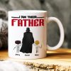 I Am Their Father 03HUHN090623 Personalized Family Coffee Mug Gift I Am Their Father 03HUHN090623 Personalized Family Coffee Mug Gift