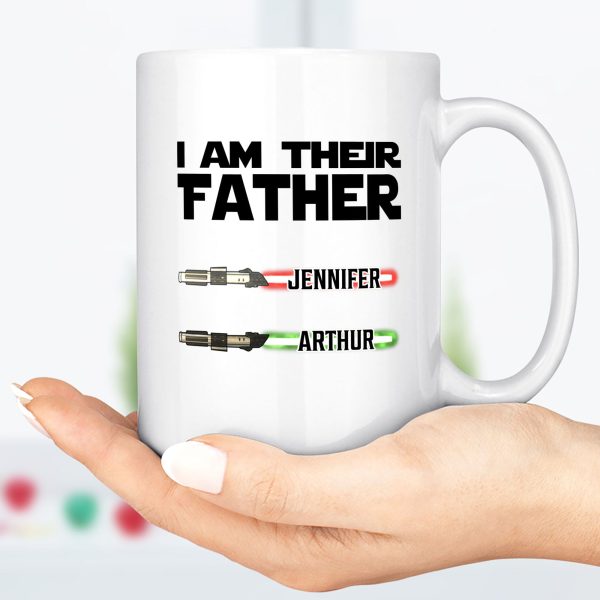 I Am Their Father Personalized Custom Father's Day Birthday Mug 890717