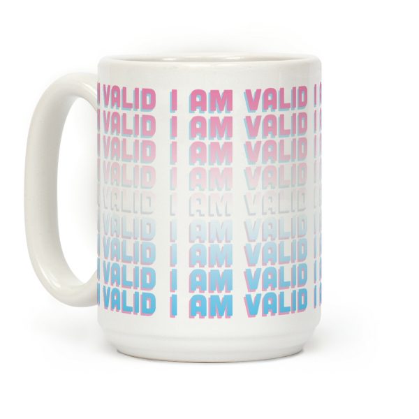 I Am Valid - Trans Coffee Mug I Am Valid - Trans Coffee Mug