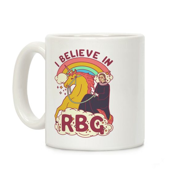 I Believe in RBG Coffee Mug I Believe in RBG Coffee Mug