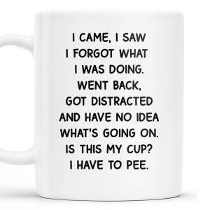 I Came I Saw Funny Quote Cup - Personalized Custom Coffee Mug - COL072_MG