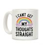 I Can't Get My Thoughts Straight Coffee Mug I Can't Get My Thoughts Straight Coffee Mug