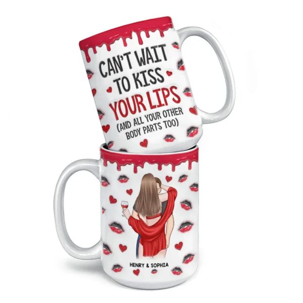 I Can't Wait To Kiss Your Lips - Couple Personalized Custom 3D Inflated Effect Printed Mug - Christmas Gift For Husband Wife, Anniversary, Long Distance Relationship I Can't Wait To Kiss Your Lips - Couple Personalized Custom 3D Inflated Effect Printed Mug - Christmas Gift For Husband Wife, Anniversary, Long Distance Relationship