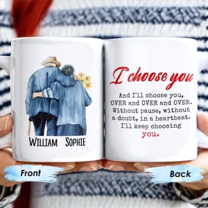 I Choose You Over and Over, Elderly Couple Design - Personalized Custom Coffee Mug - CPL189_MG