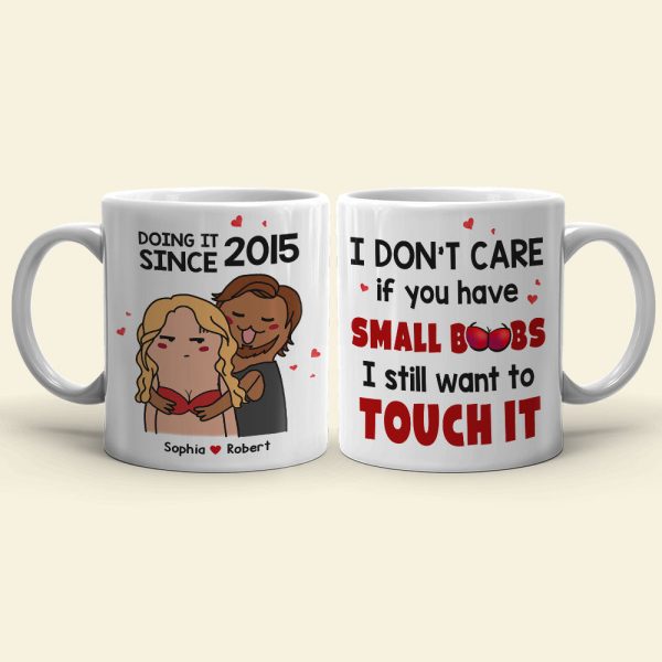 I Don't Care If You Have Small Boobs, Gift For Her, Personalized Mug, Funny Couple Mug, Couple Gift I Don't Care If You Have Small Boobs, Gift For Her, Personalized Mug, Funny Couple Mug, Couple Gift