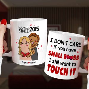 I Don't Care If You Have Small Boobs, Gift For Her, Personalized Mug, Funny Couple Mug, Couple Gift