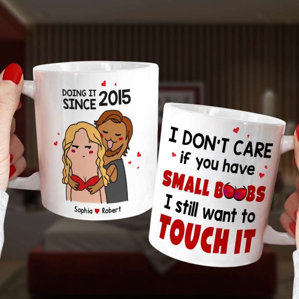 I Don't Care If You Have Small Boobs, Gift For Her, Personalized Mug, Funny Couple Mug, Couple Gift I Don't Care If You Have Small Boobs, Gift For Her, Personalized Mug, Funny Couple Mug, Couple Gift