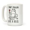 I Don't Friggin Give A Heck Coffee Mug I Don't Friggin Give A Heck Coffee Mug
