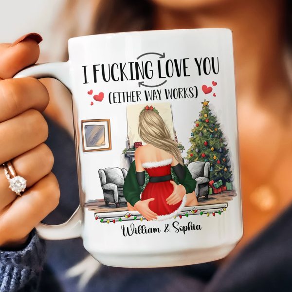 I F-Cking Love You (Either Way Works) Couples - Personalized Mug I F-Cking Love You (Either Way Works) Couples - Personalized Mug
