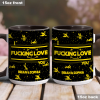 I F*cking Love You - Personalized Accent Mug - Gift For Couples NL122 I F*cking Love You - Personalized Accent Mug - Gift For Couples NL122