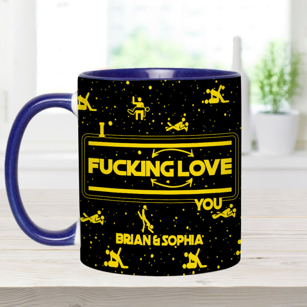 I F*cking Love You - Personalized Accent Mug - Gift For Couples NL122 I F*cking Love You - Personalized Accent Mug - Gift For Couples NL122
