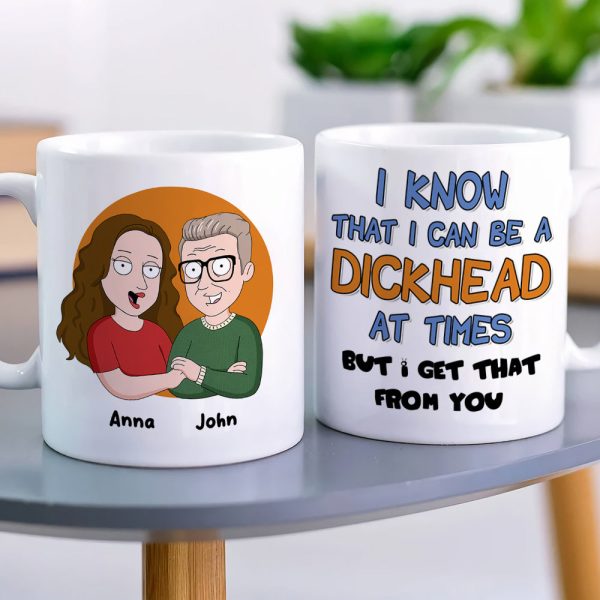I Get That From You Personalized Funny Dad Coffee Mug 02DNLI100523HH I Get That From You Personalized Funny Dad Coffee Mug 02DNLI100523HH
