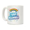 I Have Insomnia Coffee Mug I Have Insomnia Coffee Mug