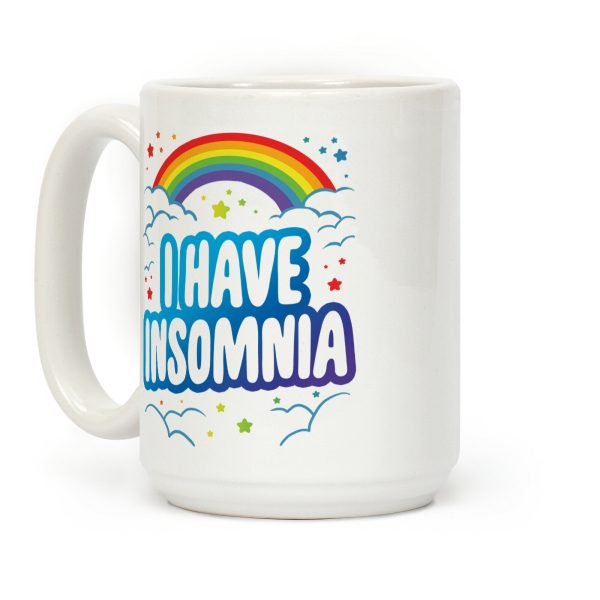 I Have Insomnia Coffee Mug I Have Insomnia Coffee Mug