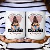 I Hope Your Day Is As Nice As Your B*tt - Personalized Mug I Hope Your Day Is As Nice As Your B*tt - Personalized Mug