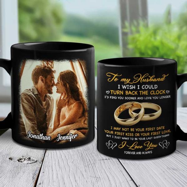 I Just Want To Be Your Last Everything - Upload Image, Gift For Couples - Personalized Black Mug I Just Want To Be Your Last Everything - Upload Image, Gift For Couples - Personalized Black Mug