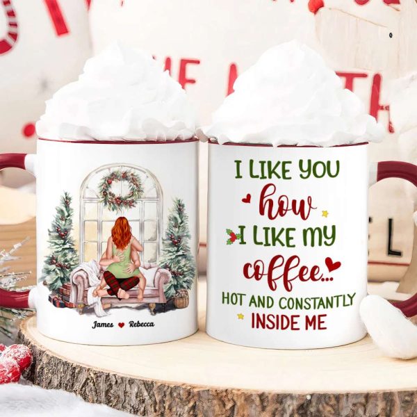 I Like You How I Like My Coffee, Couple Gift, Personalized Accent Mug, Funny Couple Mug, Christmas Gift I Like You How I Like My Coffee, Couple Gift, Personalized Accent Mug, Funny Couple Mug, Christmas Gift