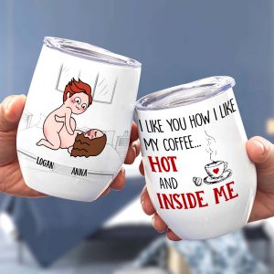 I Like You How I Like My Coffee Hot And Inside Me, Personalized Couple Mug - Gift For Couple