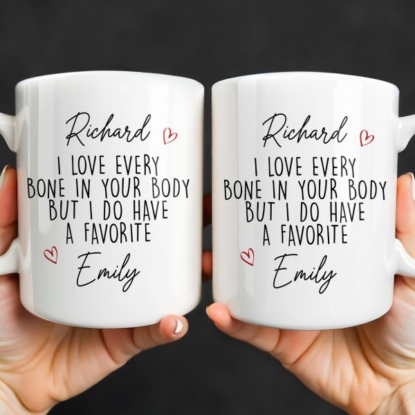 I Love Every Bone In Your Body, Favorite Hearts Design - Personalized Custom Coffee Mug - CPL1294_MG I Love Every Bone In Your Body, Favorite Hearts Design - Personalized Custom Coffee Mug - CPL1294_MG