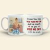 I Love You Cos You Turn Me On Personalized Naughty Couple Mug, Gift For Couple