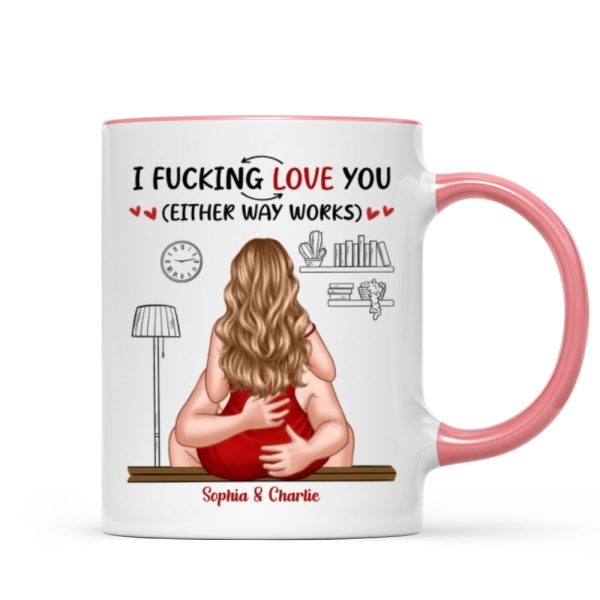 I Love You Either Way Inappropriate Couple Kissing - Personalized Mug - Funny Gift For Partner Gift For Her Gift For Him