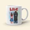 I Love You More The End I Win Couple Personalized White Mug