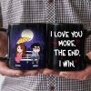 I Love You More The End I Win Personalized Funny Raining Couple Coffee Mug Gift For Couple