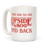 I love you to the upside down and back Coffee Mug