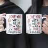 I Love You With All My Butt - Personalized Photo Mug I Love You With All My Butt - Personalized Photo Mug