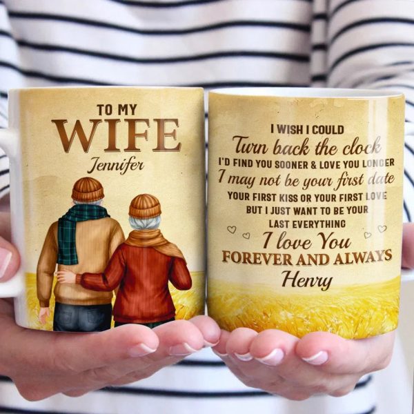 I May Not Be Your First Date But I Just Want To Be Your Last Everything - Couple Personalized Custom Mug - Gift For Husband Wife, Anniversary I May Not Be Your First Date But I Just Want To Be Your Last Everything - Couple Personalized Custom Mug - Gift For Husband Wife, Anniversary