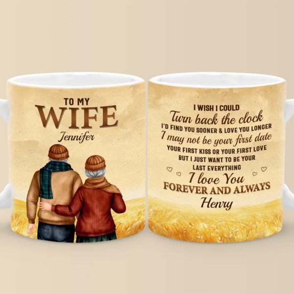 I May Not Be Your First Date But I Just Want To Be Your Last Everything - Couple Personalized Custom Mug - Gift For Husband Wife, Anniversary I May Not Be Your First Date But I Just Want To Be Your Last Everything - Couple Personalized Custom Mug - Gift For Husband Wife, Anniversary