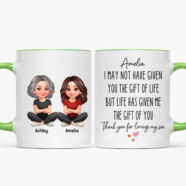 I May Not Given You The Gift of Life - Personalized Mug - Funny Christmas Gift for Daughter-in-Law I May Not Given You The Gift of Life - Personalized Mug - Funny Christmas Gift for Daughter-in-Law