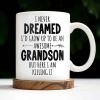 I Never Dreamed I'd Grow Up To Be An Awesome Grandson, Feather - Personalized Custom Coffee Mug - GSN054_MG