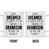 I Never Dreamed I'd Grow Up To Be An Awesome Grandson, Feather - Personalized Custom Coffee Mug - GSN054_MG
