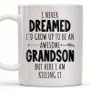 I Never Dreamed I'd Grow Up To Be An Awesome Grandson, Feather - Personalized Custom Coffee Mug - GSN054_MG