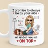 I Promise To Always Be By Your Side - Couple Personalized Custom Mug - Gift For Husband Wife, Anniversary I Promise To Always Be By Your Side - Couple Personalized Custom Mug - Gift For Husband Wife, Anniversary