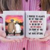 I Promise To Always Be By Your Side - Gift For Couples, Personalized Mug I Promise To Always Be By Your Side - Gift For Couples, Personalized Mug