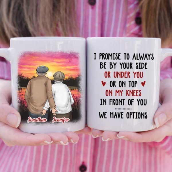 I Promise To Always Be By Your Side - Gift For Couples, Personalized Mug I Promise To Always Be By Your Side - Gift For Couples, Personalized Mug