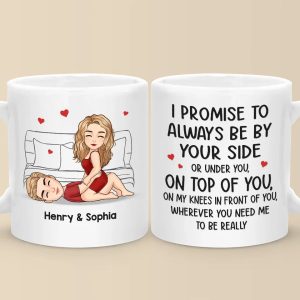 I Promise To Be By Your Side Forever - Couple Personalized Custom Mug - Gift For Husband Wife, Anniversary