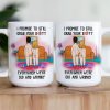 I Promise To Still Grab Your Butt - Personalized Mug