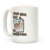 I Put The Hor In Horchata Coffee Mug