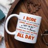 I Rode Well Actually I Fed And Brushed The Horses Mucked Stalls Swept The Aisle, You And Horses White Mug