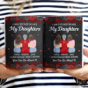 I Smile Because You Are My Daughter - Personalized White Edge-to-Edge Mug I Smile Because You Are My Daughter - Personalized White Edge-to-Edge Mug