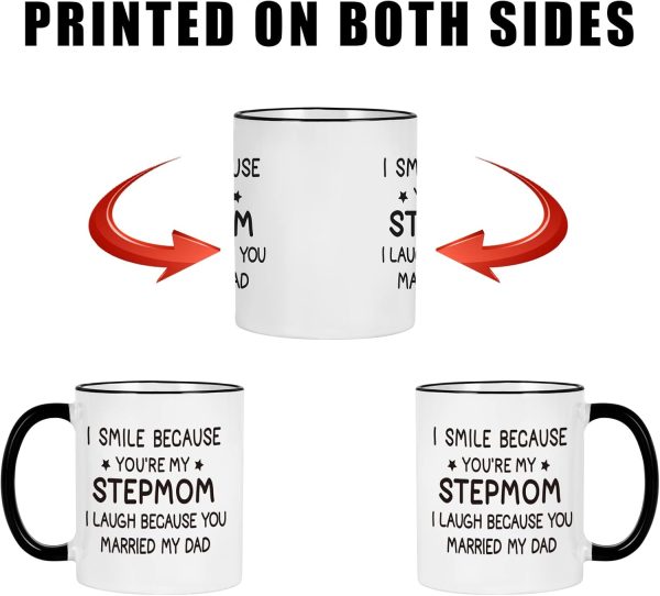 I Smile Because You Are My Stepmom Coffee Mug Funny Bonus Mom Gift from Stepdaughter Stepson Birthday Gift I Smile Because You Are My Stepmom Coffee Mug Funny Bonus Mom Gift from Stepdaughter Stepson Birthday Gift