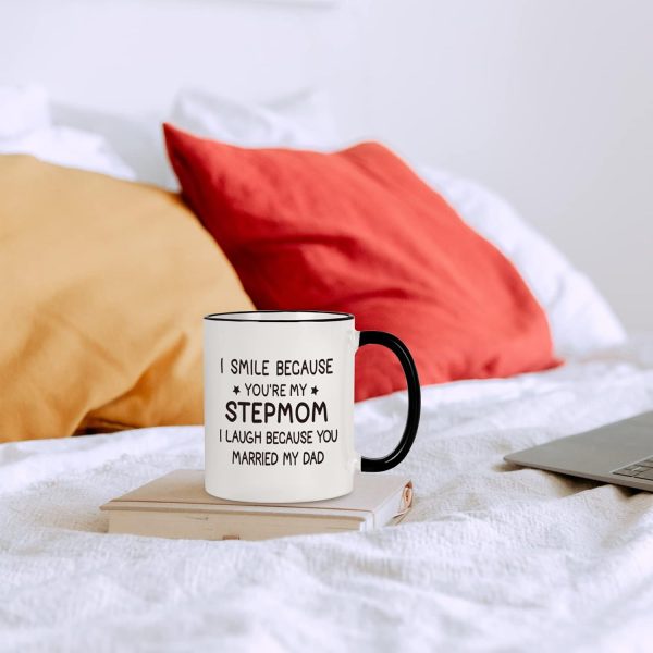 I Smile Because You Are My Stepmom Coffee Mug Funny Bonus Mom Gift from Stepdaughter Stepson Birthday Gift I Smile Because You Are My Stepmom Coffee Mug Funny Bonus Mom Gift from Stepdaughter Stepson Birthday Gift