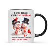 I Smile Because You're My Husband - Personalized Mug - Funny Christmas Gift for him, Gift for her