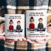 I Smile Because You're My Son, Daughter - Fun Gifts From Mom, Dad - Personalized Mug I Smile Because You're My Son, Daughter - Fun Gifts From Mom, Dad - Personalized Mug