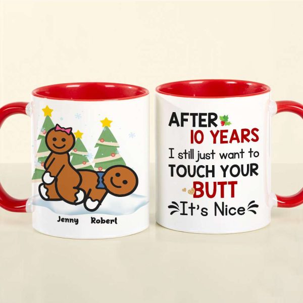 I Still Just Want To Touch Your B, Personalized Accent Mug, Christmas Gift For Naughty Couples