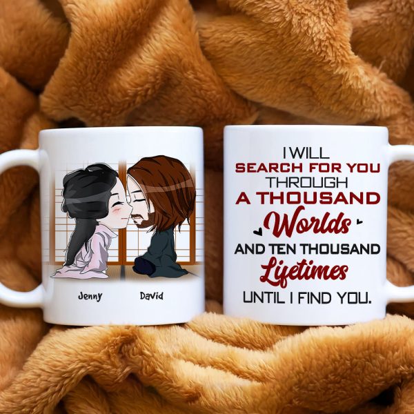 I Will Search For You, Gift For Couple, Personalized Mug, Couple Coffee Mug, Couple Gift 01HTHN030723 I Will Search For You, Gift For Couple, Personalized Mug, Couple Coffee Mug, Couple Gift 01HTHN030723
