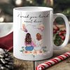 I Wish You Lived Next Door Friendship, Motherhood Gift - Personalized Mug I Wish You Lived Next Door Friendship, Motherhood Gift - Personalized Mug